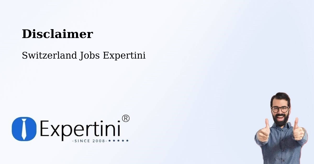 Disclaimer – Rafz - Switzerland Jobs Expertini