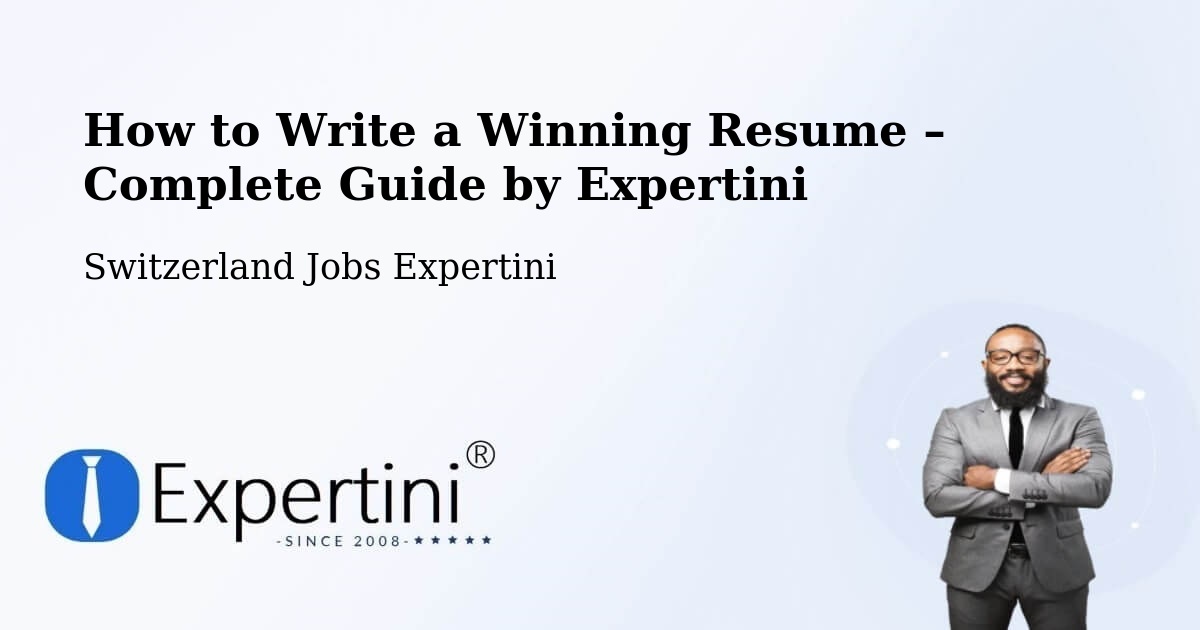 Resume Writing Guide for Job Seekers – Rafz - Rafz, Switzerland Jobs Expertini
