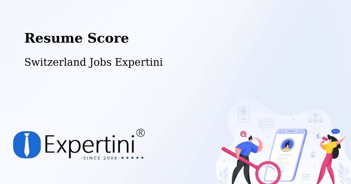 Resume Score & Job Description Match Tool – Rafz - Switzerland Jobs Expertini