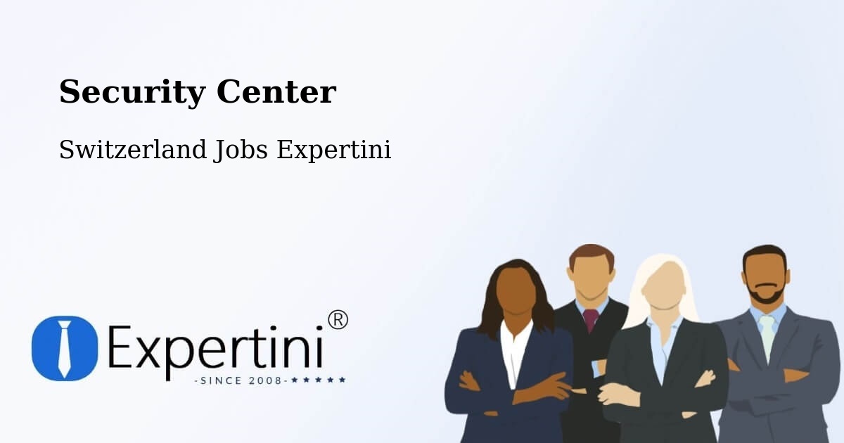 Security & Compliance – Rafz - Switzerland Jobs Expertini